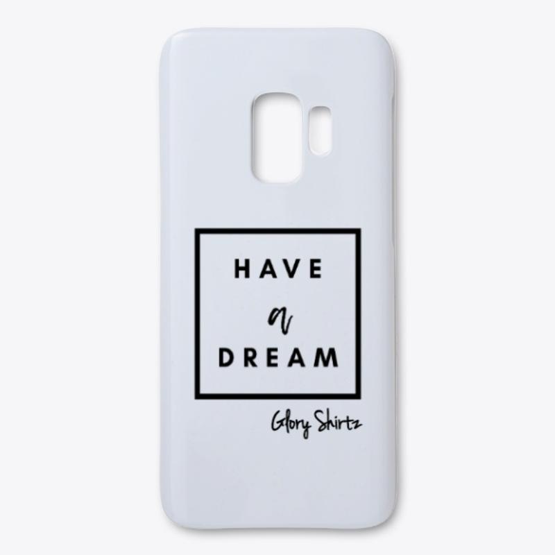 Have A Dream - black print